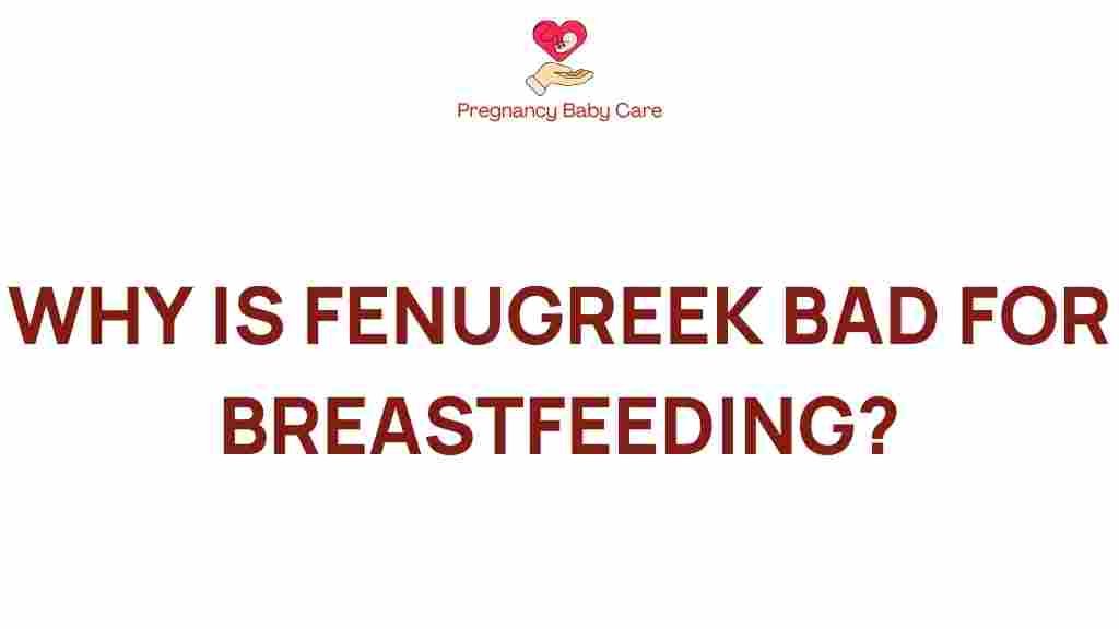 fenugreek-bad-for-breastfeeding