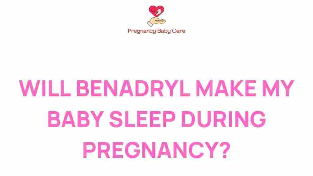 benadryl-sleep-aid-pregnancy