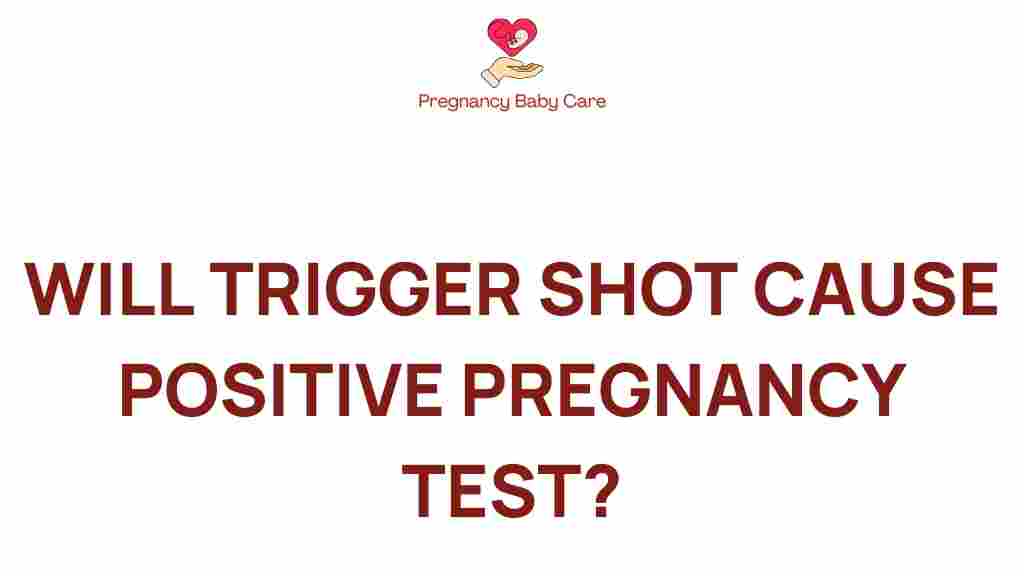 trigger-shot-positive-pregnancy-test